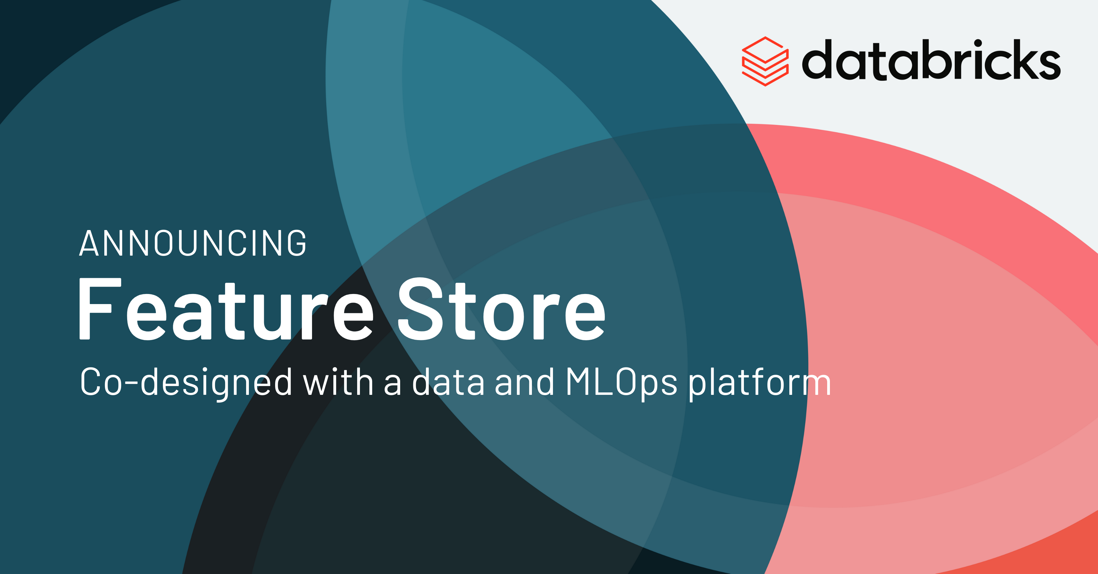 Databricks Announces The First Feature Store Co Designed With A Data