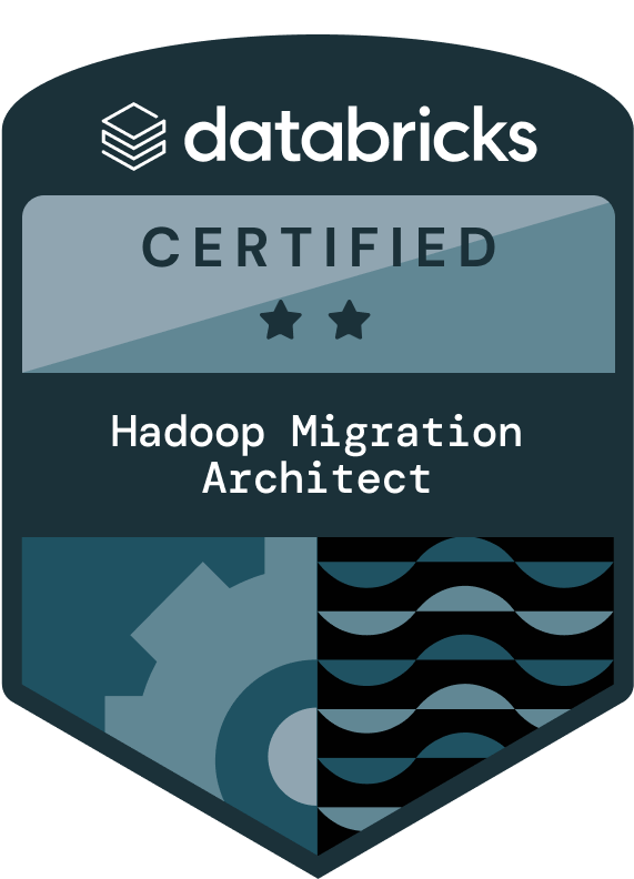 Databricks Certified Hadoop Migration Architect