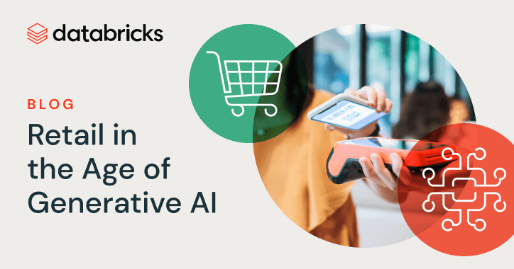 Retail in the Age of Generative AI