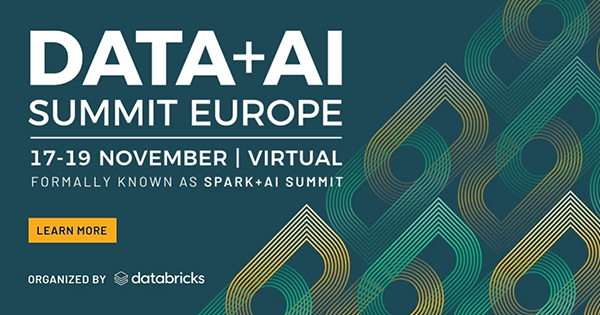 Spark +AI Summit Europe expands its agenda and gets new Data + AI name for 2020