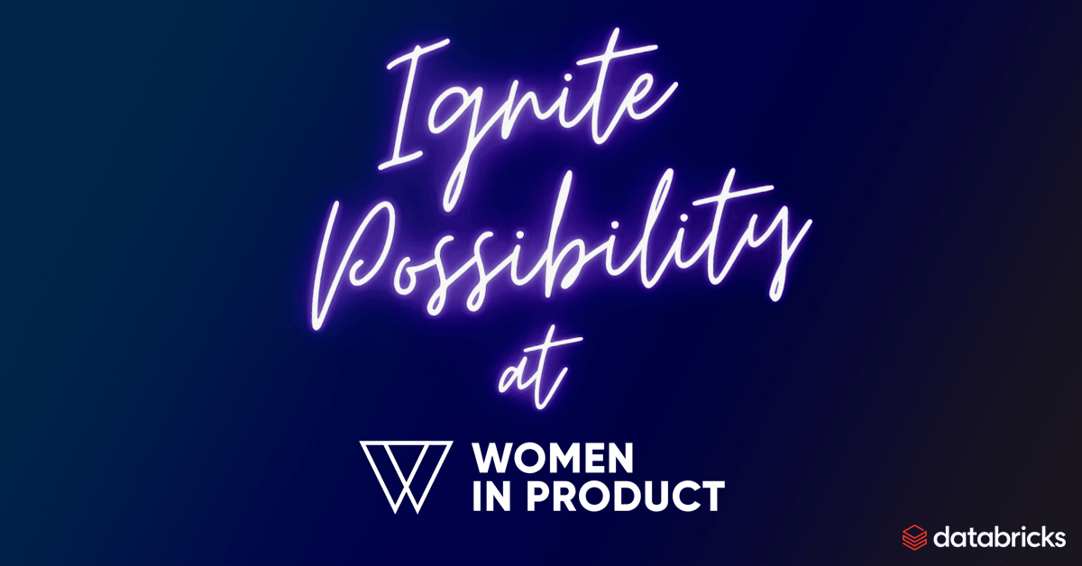 2021-Ignite-Possibility-at-Women-in-Product-Social-1200x628-1