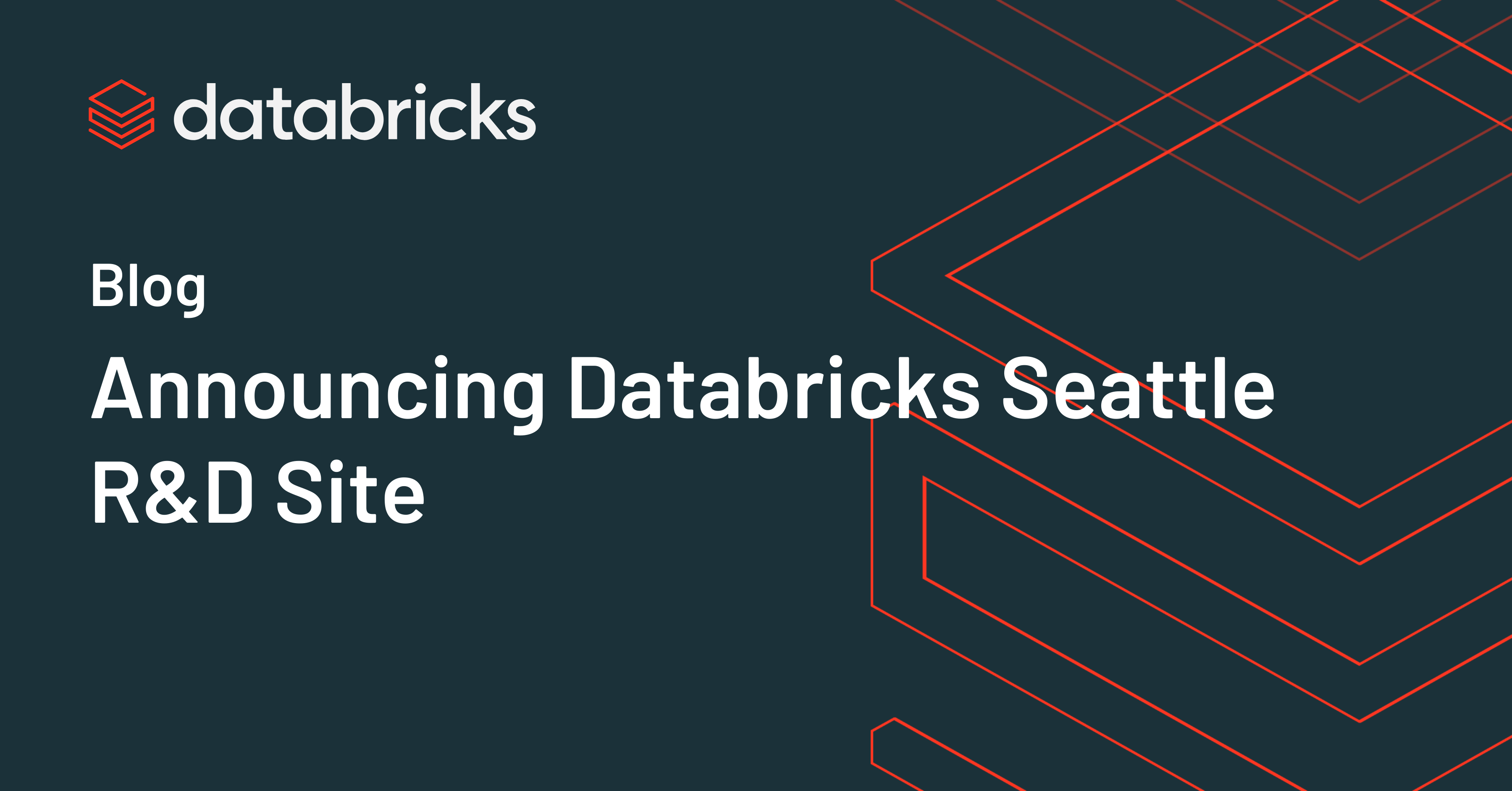 Announcing Databricks Seattle R&D Site - The Databricks Blog