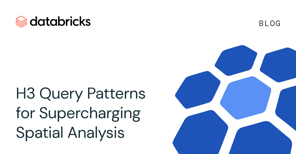 Supercharging H3 for Geospatial Analytics