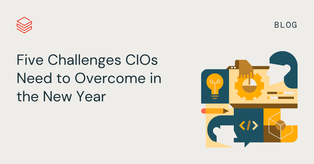 Five Challenges CIOs Need to Overcome in the New Year