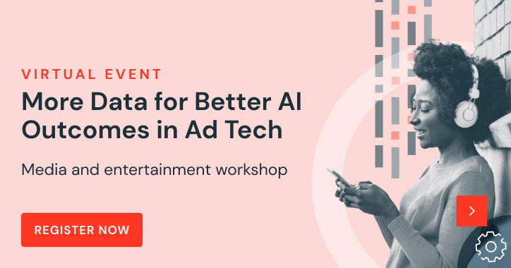 More data for better AI outcomes in Ad tech