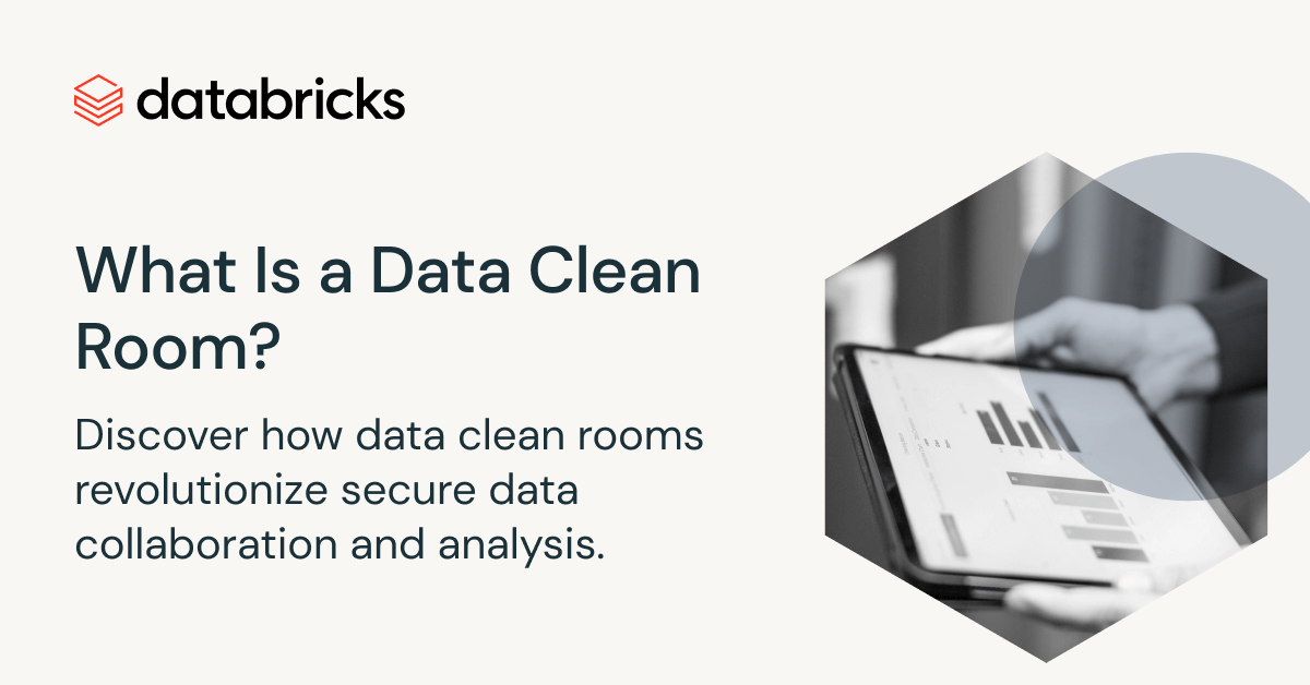 what-is-a-data-clean-room-databricks