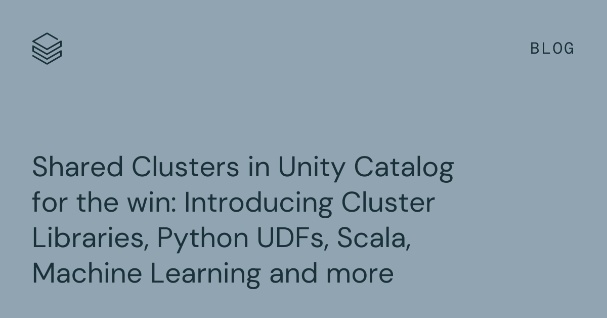 Shared Clusters in Unity Catalog