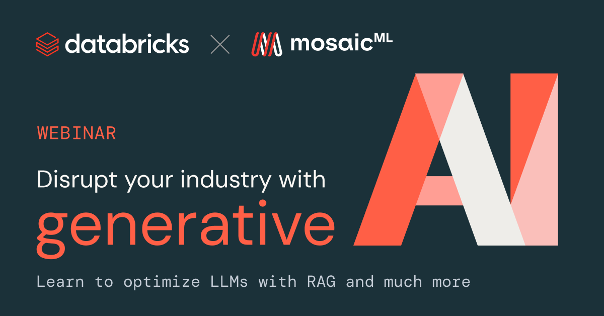 Disrupt Your Industry With Generative AI | Databricks