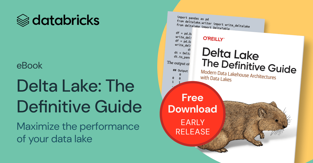 Delta Lake: The Definitive Guide By O’Reilly - Databricks