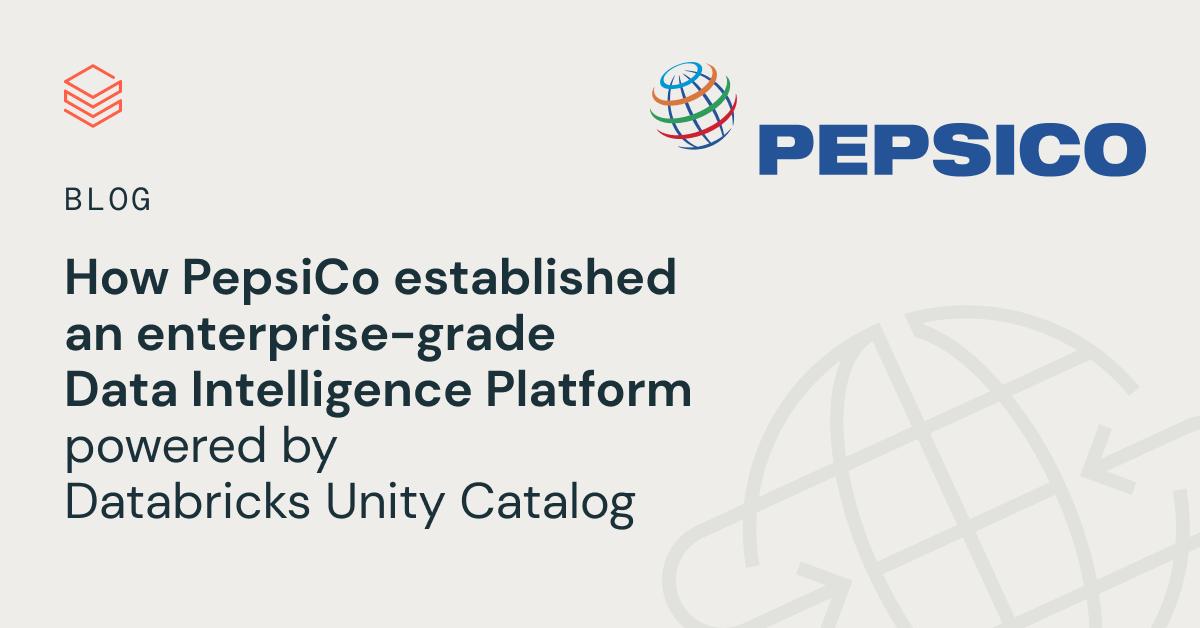 How PepsiCo established an enterprise-grade knowledge intelligence platform powered by Databricks Unity Catalog