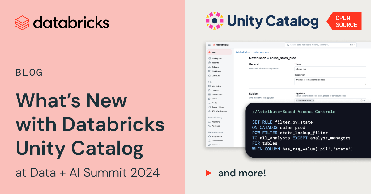 What’s New with Databricks Unity Catalog at Information + AI Summit