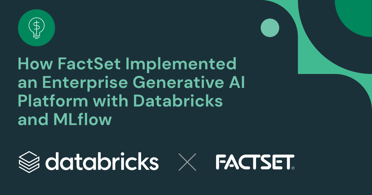 How FactSet Implemented Enterprise GenAI Platform