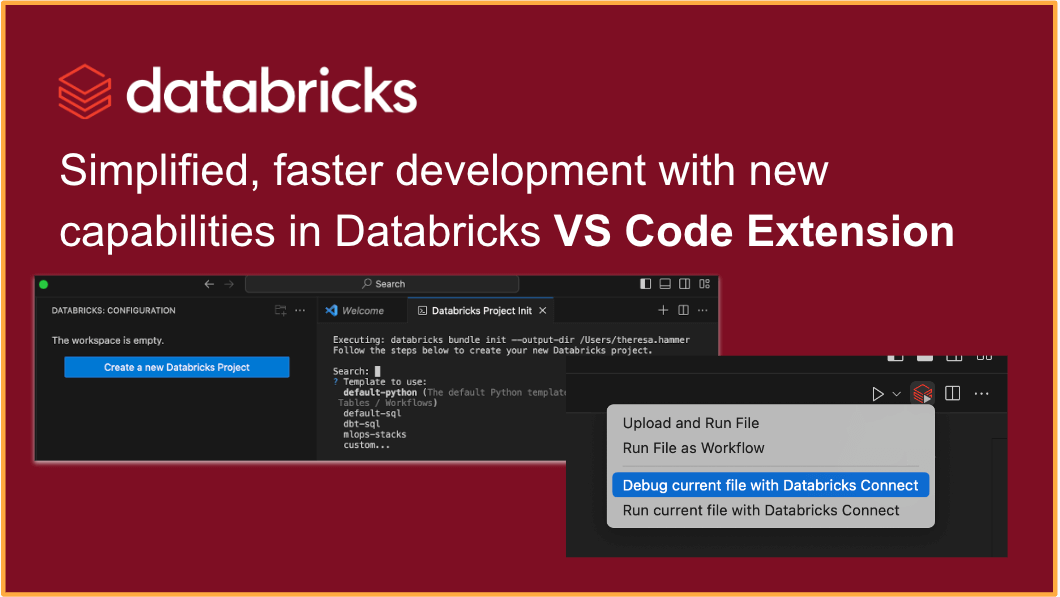 Databricks VS Code 扩展新增功能助力简化和加速开发