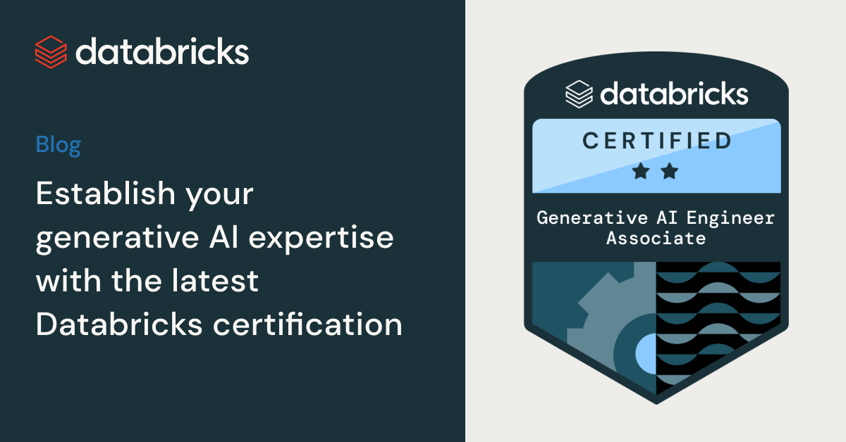 Establish your Generative AI expertise with the latest Databricks certification