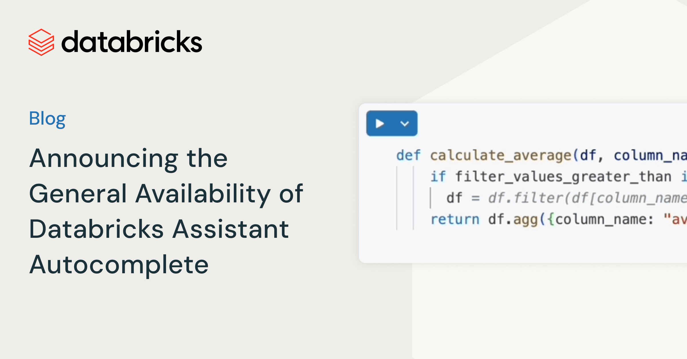 宣布Databricks Assistant Autocomplete正式上线