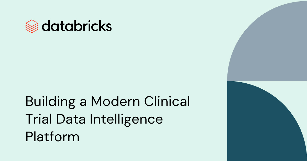 Building a Modern Clinical Trial Data Intelligence Platform