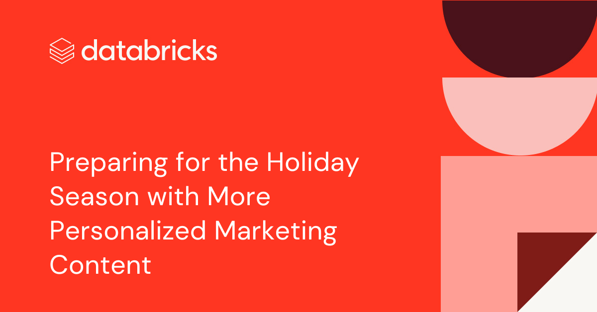 Preparing for the Holiday Season with More Personalized Marketing Content