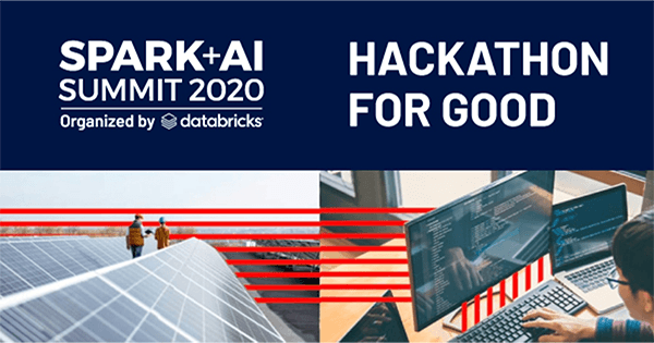 Spark + AI Summit 2020 Hackathon for Social Good