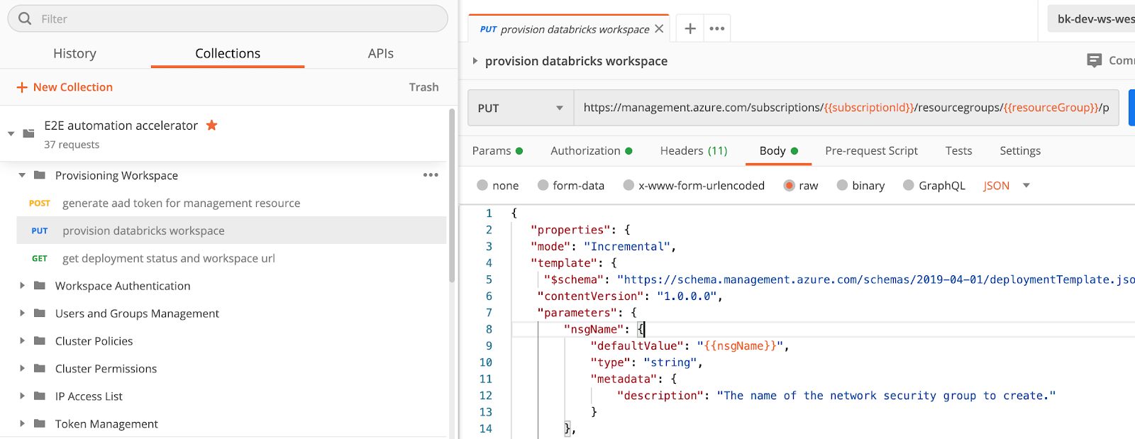 Deployment of the Azure Databricks workspace using the ARM template.