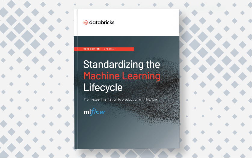 Standardizing The Ml Lifecycle Databricks