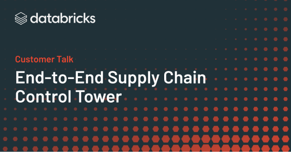 End-toEnd Supply Chain Control Tower Henkel Customer Talk