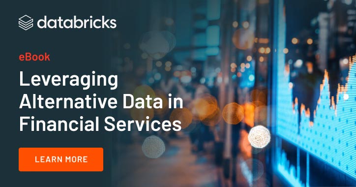 How To Build: Alternative Data Analytics For Investing - Databricks