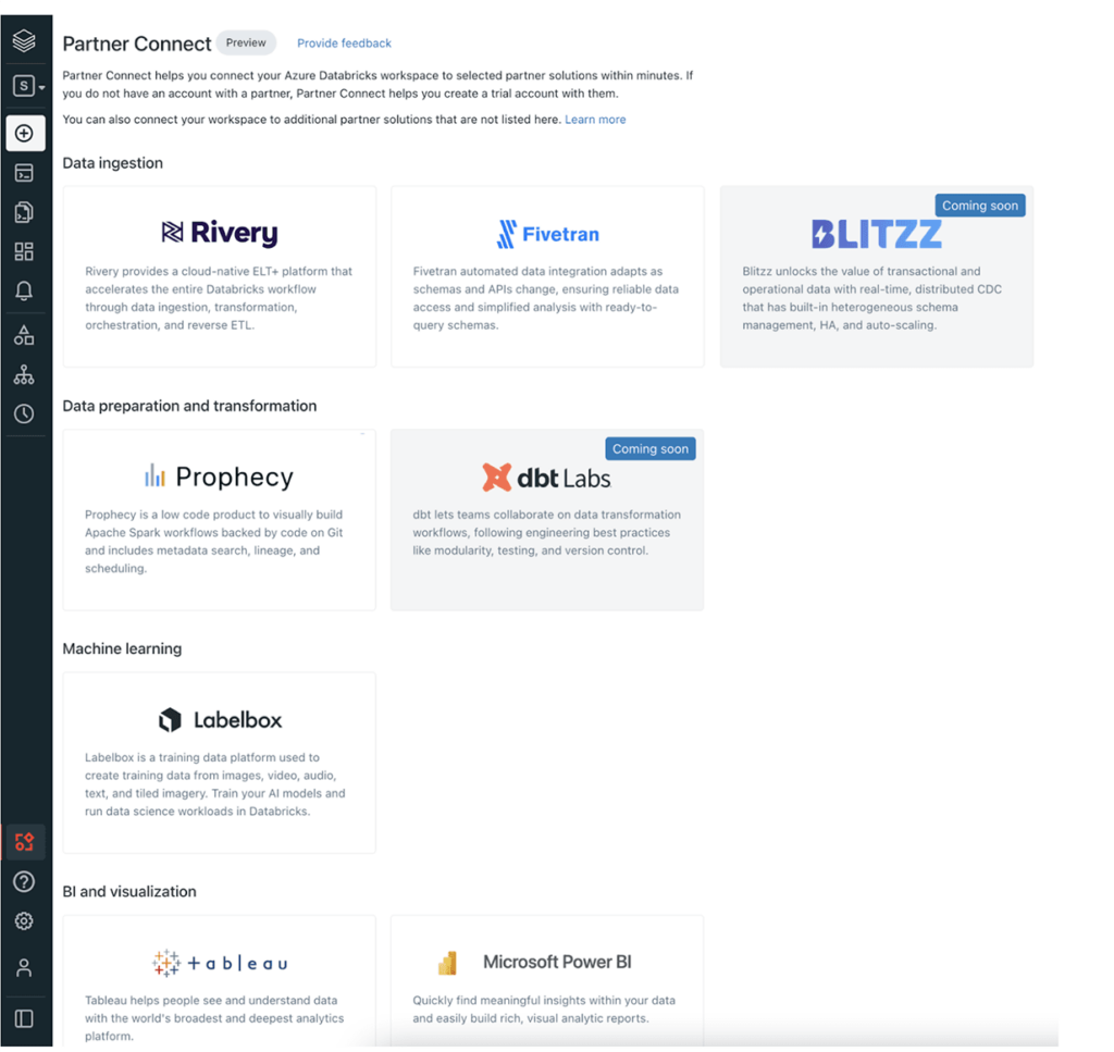 Partner Connect is not just a list of logos, it’s a deep integration into Databricks that is directly visible and accessible to Databricks customers.