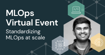 Thumbnail for MLOps Virtual Event -Standardizing MLOps at Scale