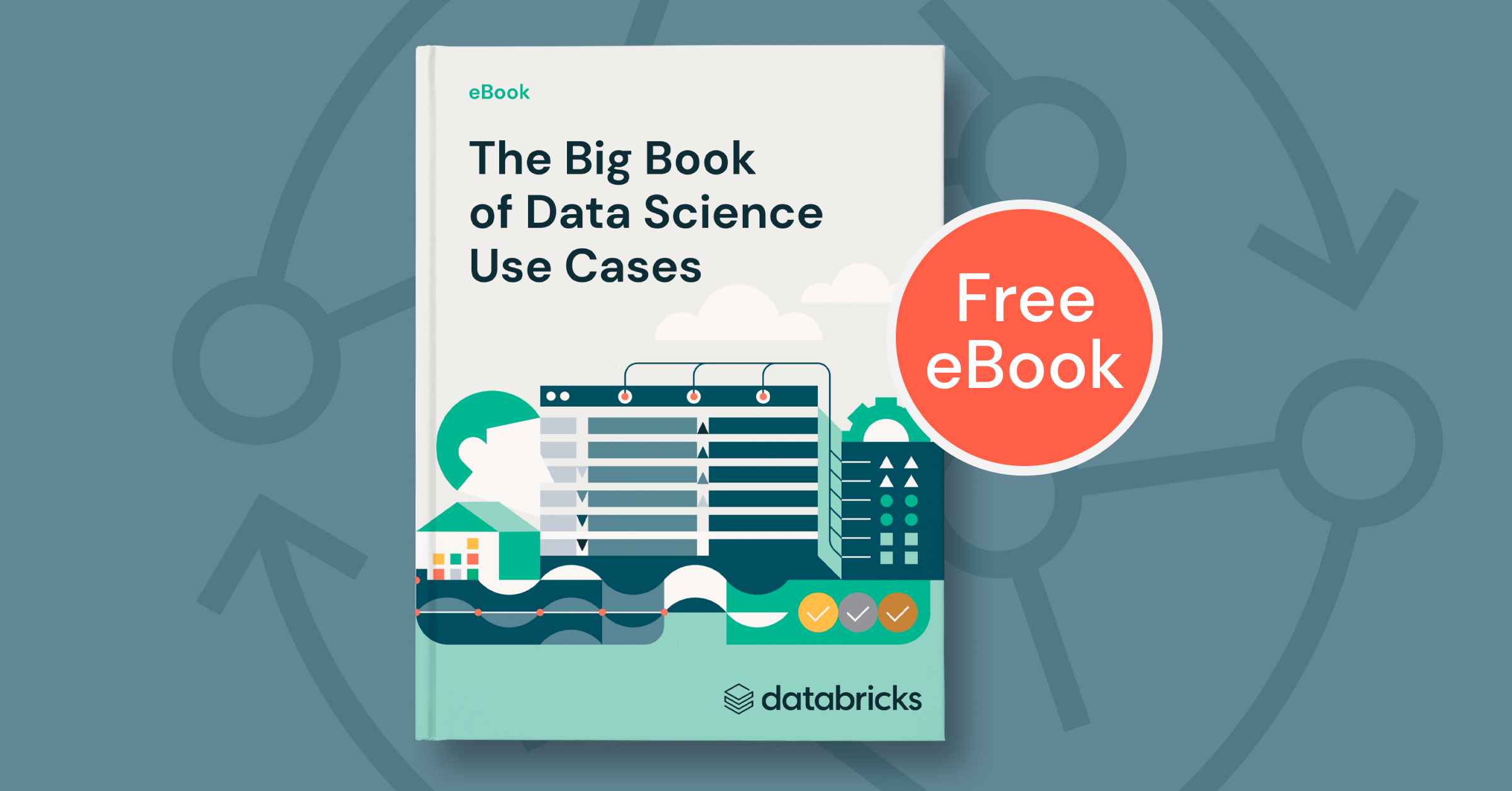 The big book of machine learning use cases