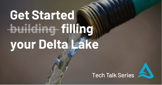 Get started with Delta Lake tech talks