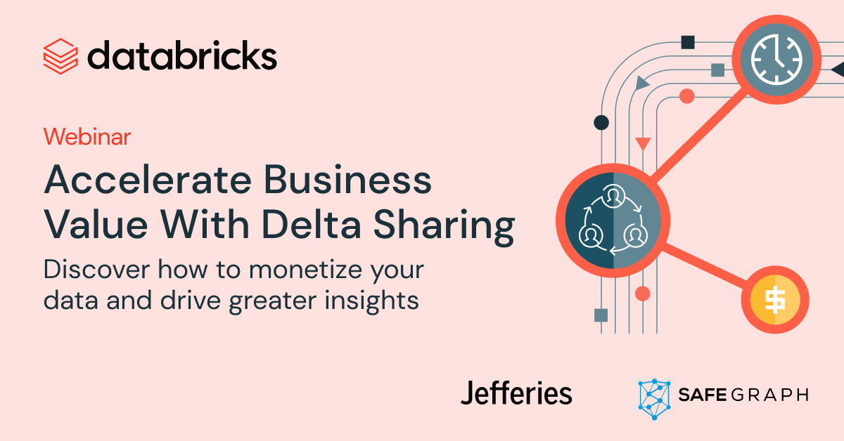 Thumbnail for Accelerate Business Value With Delta Sharing